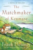 The Matchmaker of Kenmare at tpl.ca