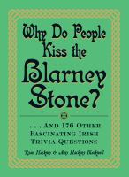 Why do people kiss the Blarney Stone on tpl.ca