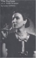 The Duchess, aka Wallis Simpson on tpl.ca