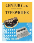 Century of the typewriter by Wilfred Beeching