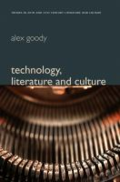 Technbology, literature and culture by Alex Goody