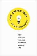 One simple idea: how positive thinking reshaped modern life