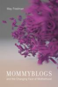 Mommyblogs and the changing face of motherhood