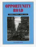 Opportunity road: Yonge Street, 1860 to 1939 by F. R. Berchem