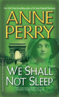 We shall not sleep by Anne Perry