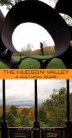 The Hudson Valley: a cultural guide (1st edition) The Hudson Valley: a cultural guide (1st edition)