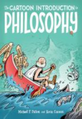 The cartoon introduction to philosophy, 1st ed.