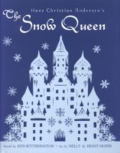 The Snow Queen by Hans Christian Anderson adapted by Ken Setterington