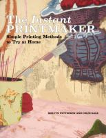 The Instant Printmaker by Melvyn Petterson