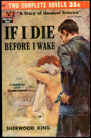 If I Die Before I wake