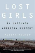 Lost Girls by Robert Kolker