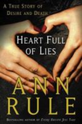 Heart Full of Lies by Ann Rule
