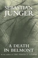 A Death in Belmont by Sebastian Junger