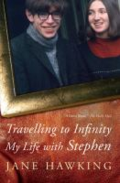 Travelling to Infinity by Jane Hawking