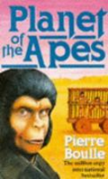 The Planet of the Apes by Pierre Boulle
