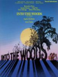 Into the Woods by Stephen Sondheim and James Lapine