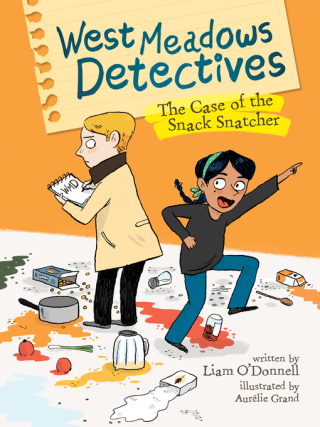 The Case of the Snack Snatcher by Liam O'Donnell and Aurélie Grand