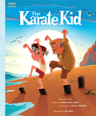 The Karate Kid adapted by Rebecca Gyllenhaal and Kim Smith The Karate Kid adapted by Rebecca Gyllenhaal and Kim Smith