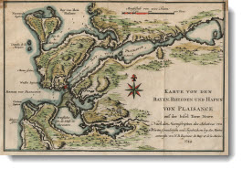 Karte von den Bayen Rheeden und Hafen von Plaisance auf der Insel Terre Neuve, 1744 Karte von den Bayen Rheeden und Hafen von Plaisance auf der Insel Terre Neuve, 1744