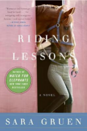 Riding Lessons by Sara Gruen Riding Lessons by Sara Gruen