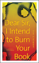 Dear Sir I Intend to Burn Your Book Dear Sir I Intend to Burn Your Book