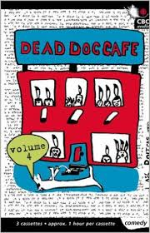 Dead Dog Cafe Dead Dog Cafe