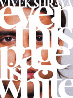 Vivek Shraya - Even This Page is White