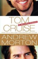 Tom Cruise: An Unauthorized Biography