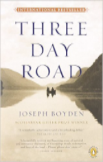 Three Day Road Three Day Road