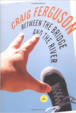 Between the Bridge and the River