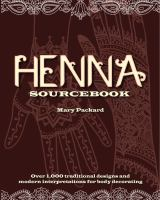 Henna Sourcebook Henna Sourcebook