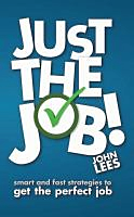 Just The Job!