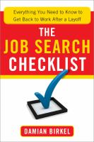 The job search checklist everything you need to know to get back to work after a layoff 