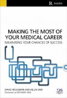Making the most of your medical career : maximising your chances of success 