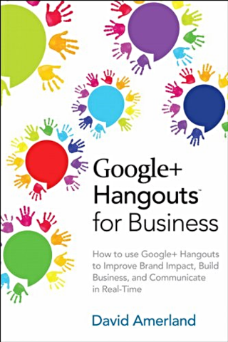 Google+ hangouts for business : how to use Google+ hangouts to improve brand impact, build business, and communicate in real time Google+ hangouts for business : how to use Google+ hangouts to improve brand impact, build business, and communicate in real time