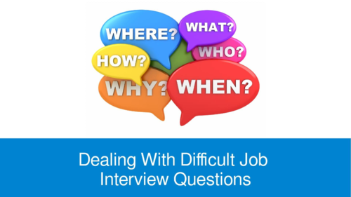 Video of PowerPoint slide titled "Dealing With Difficult Job Interview Questions"