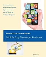 How to start a home-based mobile app developer business 