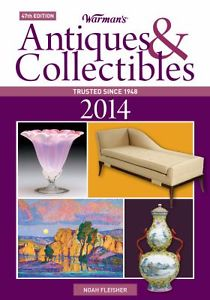 Warman's Antiques and Collectibles 2014 Price Guide