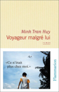 Voyageur malgré lui de Minh Tran Hui