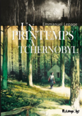 Printemps à Tchernobyl d'Emmanuel Lepage