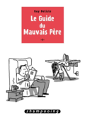 Guide du mauvais père, 1 de Guy Delisle