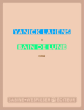 Bain de lune de Yanick Lahens