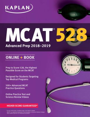 MCAT 528 : advanced prep: 2018-2019