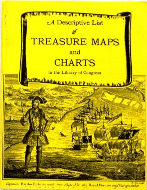 Book cover for A descriptive list of treasure maps and charts in the Library of Congress by Library of Congress. Geography and Map Division.