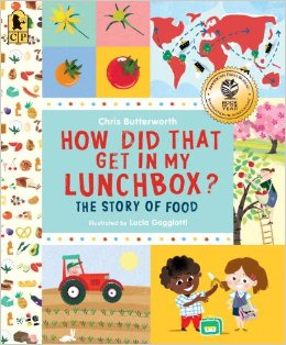 How Did That Get in My Lunchbox?  by Christine Butterworth