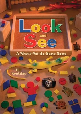 Look and See by Bill Kontzias