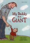 My Daddy Is a Giant My Daddy Is a Giant