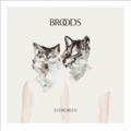 Broods - Everygreen