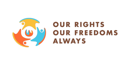 "Our Rights, Our Freedoms, Always"