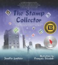 The Stamp Collectore by Jennifer Lanthier